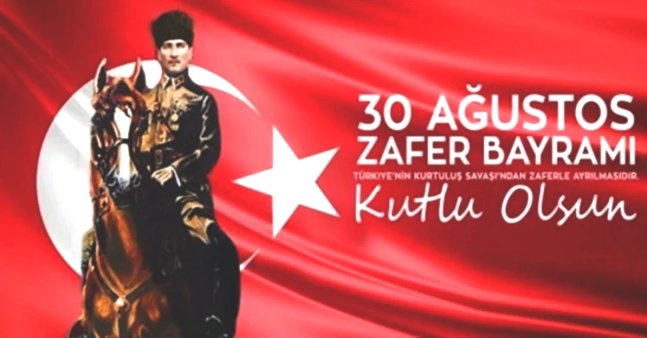 30 Ağustos Zafer Bayramı: 1922'deki Destanın Anlamı ve Tarihi Önemi