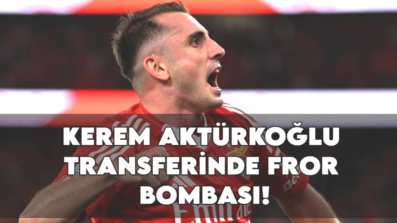 Galatasaray'dan Şok Gelişme: Kerem Aktürkoğlu Transfere FRoR Etkisi!